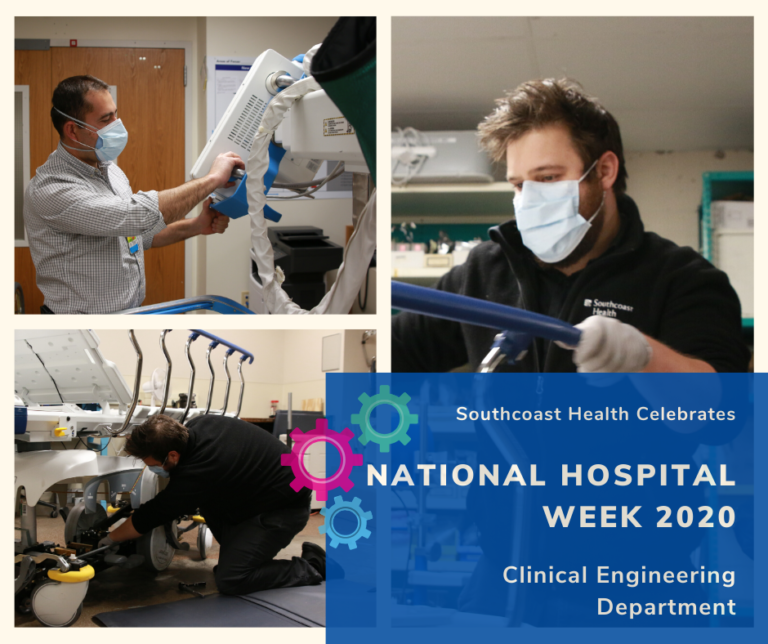 National Hospital Week Honoring Our Clinical Engineering Department